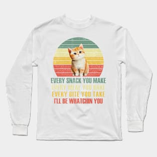 I'll Be Watching You Cat Long Sleeve T-Shirt